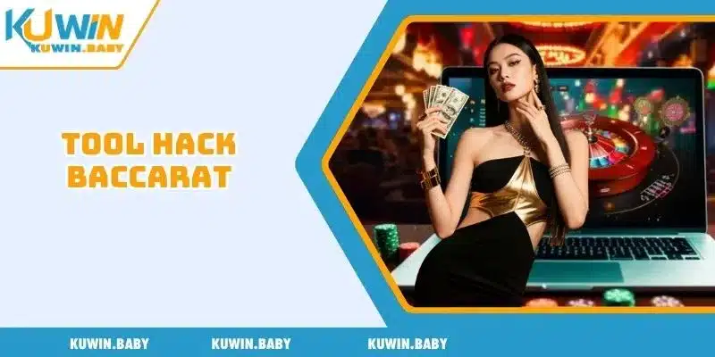 Tool hack baccarat